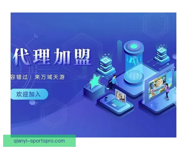 千亿娱乐APP引领潮流创新 打造全新娱乐平台体验